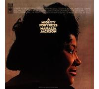 Mahalia Jackson - A Mighty Fortress