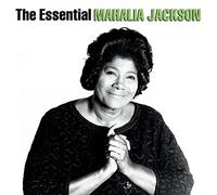 Jackson, Mahalia - The Essential Mahalia Jackson