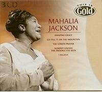 Jackson, Mahalia - This Is Gold