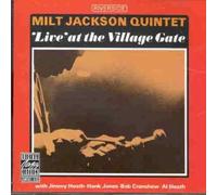 Milt Jackson - Live at the Village Gate