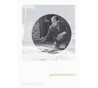 JACKSON POLLOCK: Phaidon Focus: 0000 (ART)