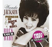 Jackson, Wanda - Rock Your Baby