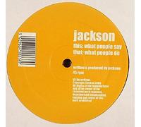 Jackson - What People Say / What People Do