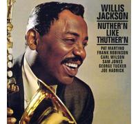 Jackson,Willis - Nuther'n Like Thuther'n [Import]