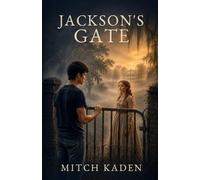 Jackson's Gate: A Historical Time-Travel Novel
