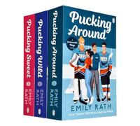 Jacksonville Rays Series By Emily Rath 3 Books Collection Set (Pucking Around, Pucking Wild & Pucking Sweet)