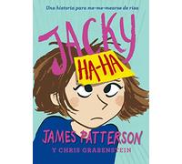 Jacky Ha-Ha: Una historia para me-mearse de risa: 40 (Novela Gráfica)