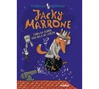 Jacky Marrone cabalga Sobre Una bala de cañón