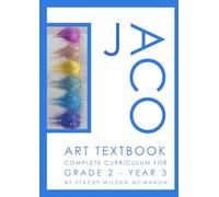 JACO ART TEXTBOOK - COMPLETE CURRICULUM FOR GRADE 2 - YEAR 3 (JACO ART TEXTBOOKS)