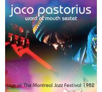 Jaco Pastorius - Live At The Montreal Jazz Festival. July 3 1982