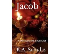 Jacob: A Denouement in One Act