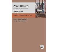 JACOB BERNAYS: Un hombre entre dos mundos (SIN COLECCION)