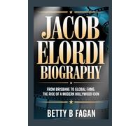 JACOB ELORDI BIOGRAPHY: From Brisbane to Global Fame: The Rise of a Modern Hollywood Icon