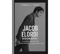 Jacob Elordi Biography.: From Teen Heartthrob To Hollywood’s Most Unpredictable Actor.