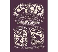 Cuentos populares y de hadas originales de los Hermanos Grimm – Primera edición completa