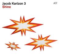 Jacob Karlzon 3 - Shine [Vinilo]