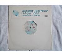 JACOB & MENDEZ / FOR THE PEOPLE EP