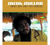 Jacob Miller Who Say Jah No Dread: The Classic Augustus Pablo Sessions 1 (Vinyl)