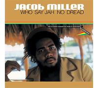 Jacob Miller Who Say Jah No Dread: The Classic Augustus Pablo Sessions 1 (Vinyl)