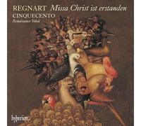 Jacob Regnart – Missa Christ ist erstanden – Ensemble Cinquecento – Hyperion