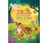 Jacob the Jack Rabbit Gets a Dad