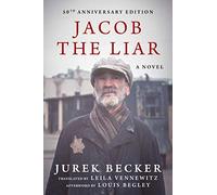 Jacob the Liar: A Novel--50th Anniversary Edition