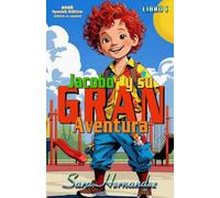 Jacobo y su GRAN Aventura: Libro 1 (Edición en español 2026)