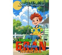 Jacobo y su Próxima GRAN Aventura: Libro 2 (Edición en español 2026)