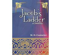 Jacob's Ladder: A Retelling