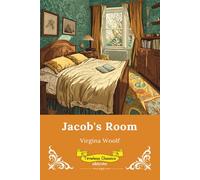 Jacob's Room Timeless Classics