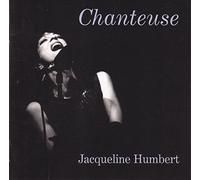 Jacqueline Humbert - Chanteuse: Songs of a Different Sort