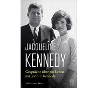 Jacqueline Kennedy Helmut Gespräche über ein Leben mit John F. Kenne (Tapa dura)