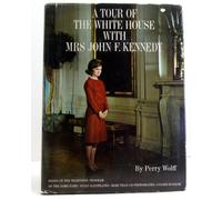 Jacqueline Kennedy The White House Years /anglais: The White House Years - Selections from the J.F.Kennedy Library and Museum