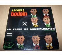 Jacques Bodoin - Hilarologie / La panse de bre arcie / La table de multiplication - 45 tours - 7"
