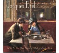 Jacques Brel - C'Est Comme Ca