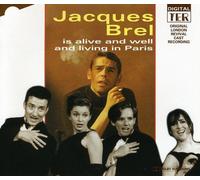 Jacques Brel Is Alive And Well