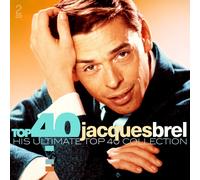 Brel, Jacques - Top 40: Jacques Brel