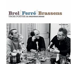 Jacques Brel - Trois Poètes : Brel Ferré Brassens - Version 2015