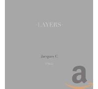 Jacques C - Layers [Import]
