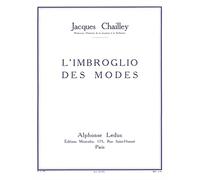 Jacques chailley : l'imbroglio des modes - tous les instruments