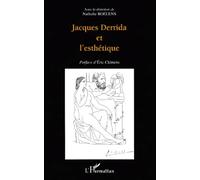 Jacques Derrida et l'esthétique