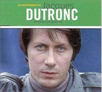Jacques Dutronc - Les Indispensables De........