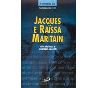 Jacques e Raïssa Maritain (Scrittori di Dio)