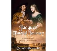 Jacques' Fateful Journey (The Midwife Chronicles)