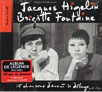 Jacques Higelin/Brigitte Fontaine - 15 Chansons d'avant le déluge (suite et fin)