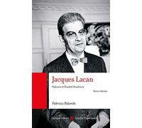Jacques Lacan. Nuova ediz. (Quality paperbacks)