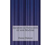 Jacques le Fataliste et son Maître