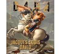 Jacques-Louis David (revue DADA 294)