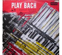 Jacques Loussier - Christian Garros - Pierre Michelot - Play Bach No. 1 - Decca - SLK 16167-P, Decca - SLK 16 167-P