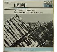 Jacques Loussier, Christian Garros, Pierre Michelot - Play Bach No. 2 - Jacques Loussier, Christian Garros, Pierre Michelot LP